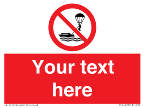 Custom No parasailing